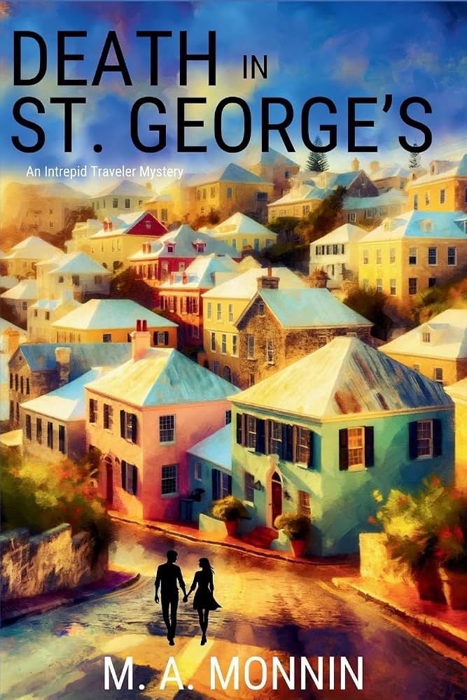 Death in St. George's: An Intrepid Traveler Mystery cover image