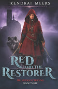 Red & the Restorer (Red Origins) cover image