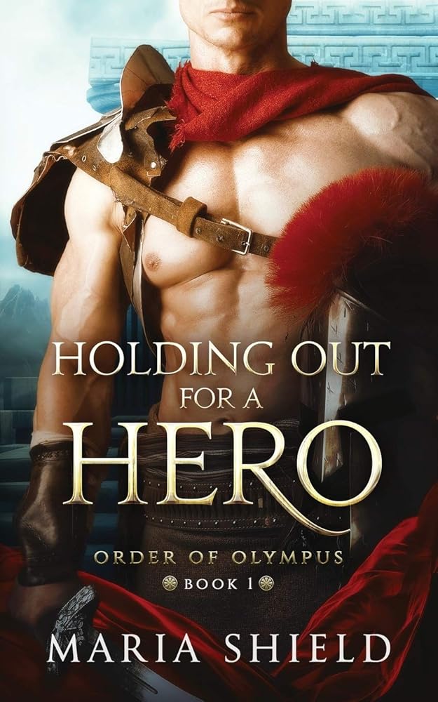 Holding Out For A Hero (Order of Olympus) cover image