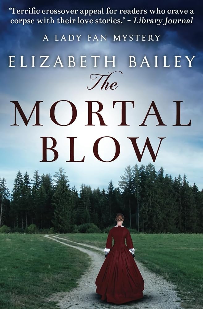 The Mortal Blow (Lady Fan Mystery) cover image