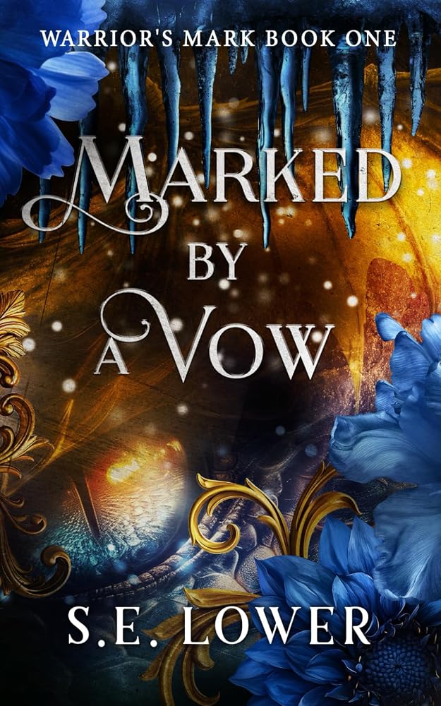 Marked by a Vow: Dragons (Warrior's Mark: Dragons) cover image