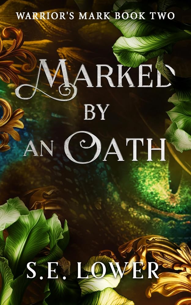Marked by an Oath: Dragons (Warrior's Mark: Dragons) cover image