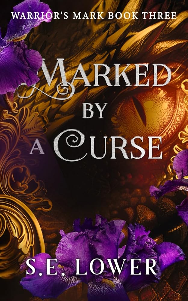 Marked by a Curse: Dragons (Warrior's Mark: Dragons) cover image