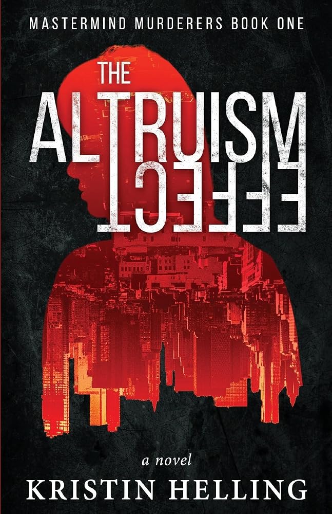 The Altruism Effect (Mastermind Murderers Series) cover image