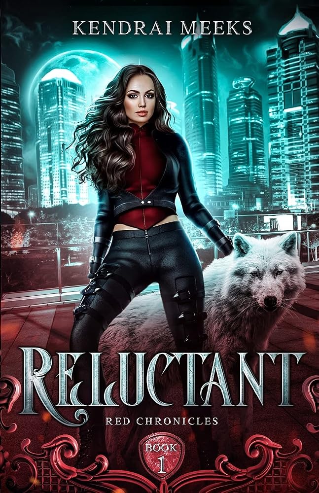 Reluctant (Red Chronicles) cover image