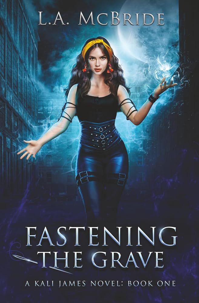 Fastening the Grave (Kali James) cover image