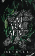Eat You Alive: Alternative Cover Edition (Court Legacy) cover image
