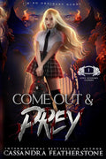 Come Out & Prey: A Paranormal/Dark/Steamy/Shifter Romance (Apex Academy Capers) cover image