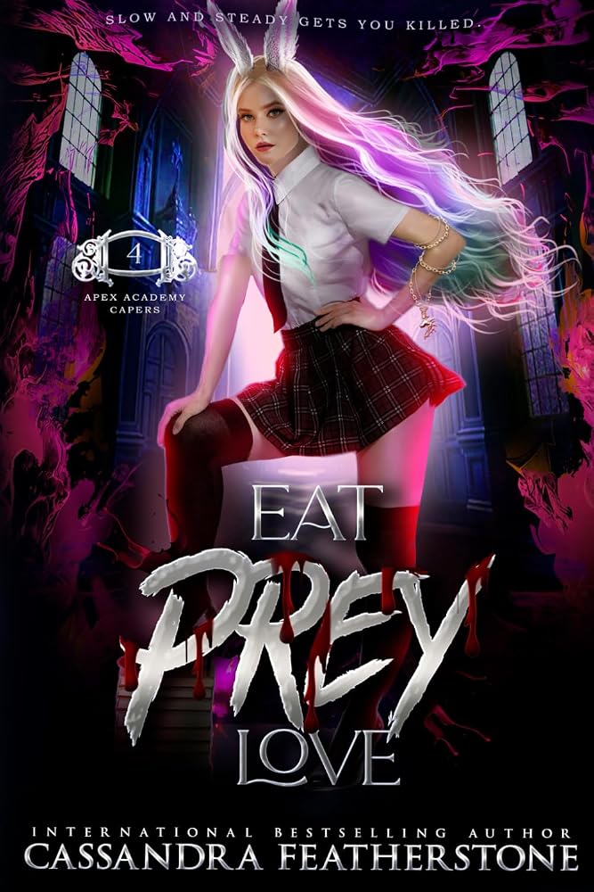 Eat. Prey. Love: A Steamy, Paranormal, Humorous Shifter Academy Romance (Apex Academy Capers) cover image