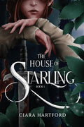 The House of Starling (The Sundering of Rhend) cover image