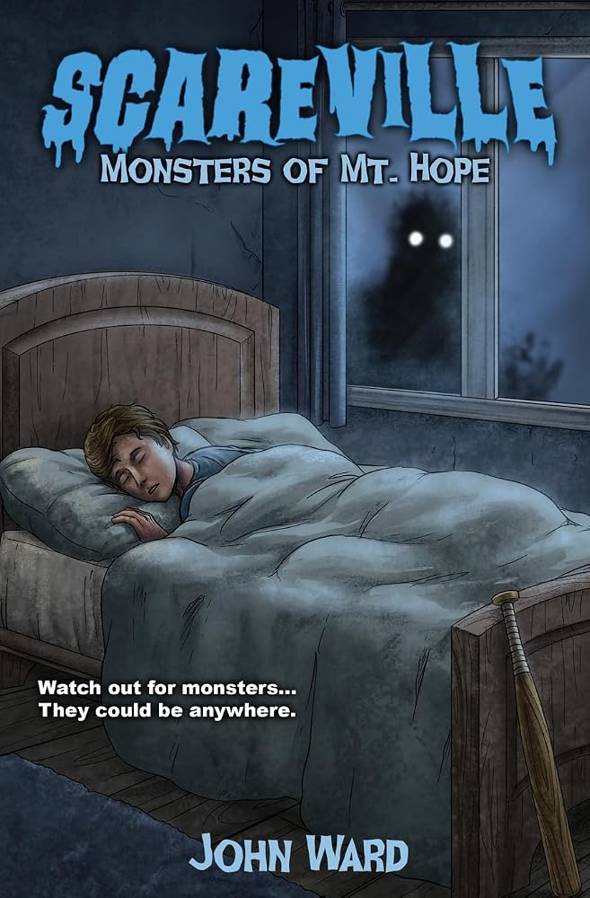 Monsters of Mt. Hope (Scareville Books - A Middle Grade Horror Series) cover image