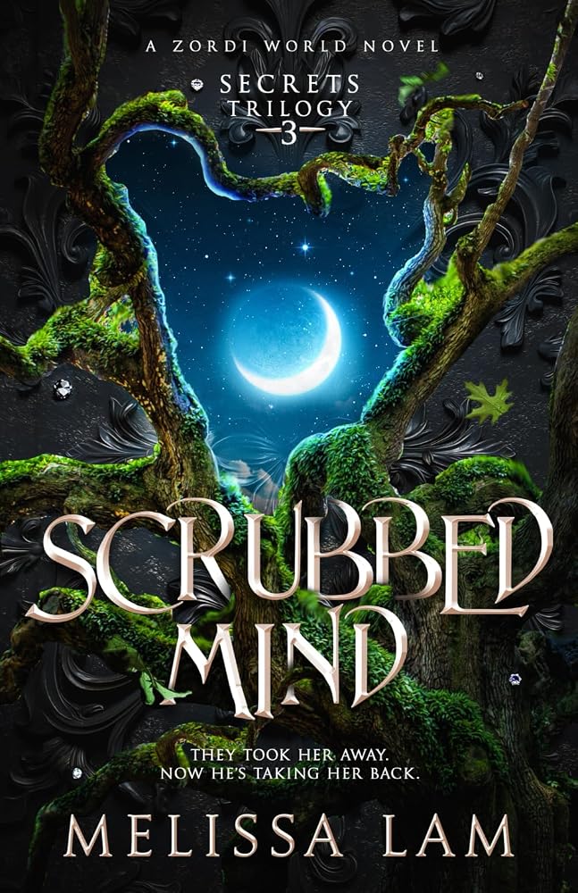 Scrubbed Mind: Secrets Trilogy #3 (Zordi World) cover image