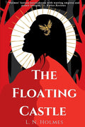 The Floating Castle: A Dark, Epic Fantasy Novel (The Dragon Gate Series Book 1) cover image