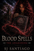 Blood Spells: The Awakening cover image