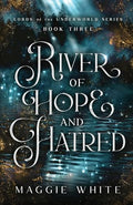 River of Hope and Hatred cover image
