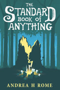 The Standard Book of Anything (The Standard Book of Anything Trilogy) cover image