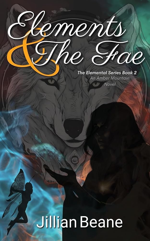Elements & the Fae (The Elemental Series) cover image