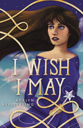 I Wish I May (Once Upon a Wish) cover image