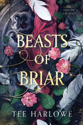 Beasts of Briar: A Steamy Fantasy Romance (Stolen Crowns) cover image