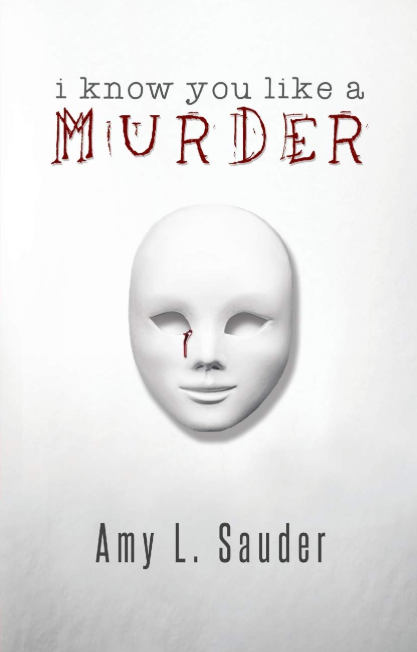 I Know You Like a Murder - Signed Copy